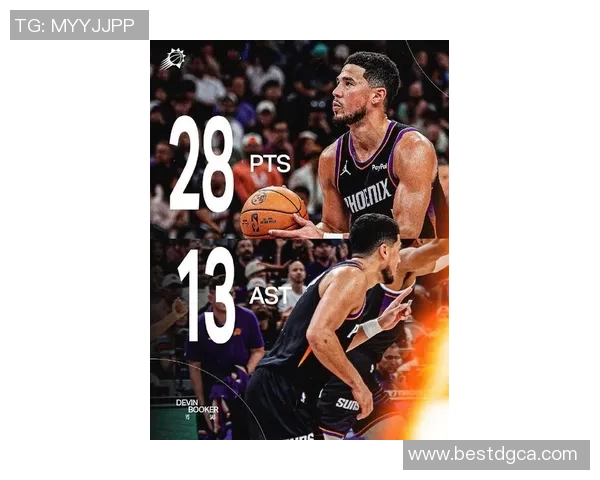 德文布克引领太阳队崛起成NBA新星展现超凡球技与领导力 德文布克引领太阳队崛起成NBA新星展现超凡球技与领导力